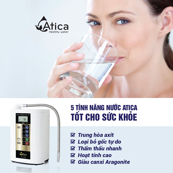Tính năng nước Atica